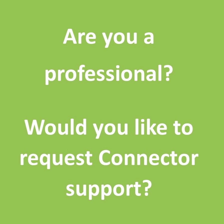 Request for Professional Community Connector Support